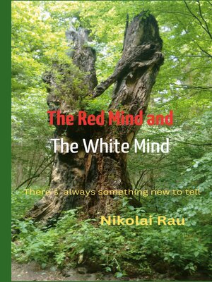 cover image of The Red Mind and the White Mind